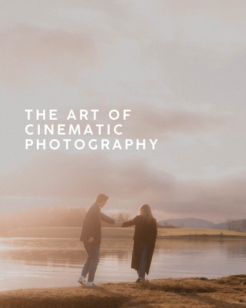 The Art of Cinematic Photography